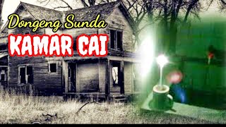 Download lagu KAMAR CAI | Dongeng Bahasa Sunda Misteri mp3