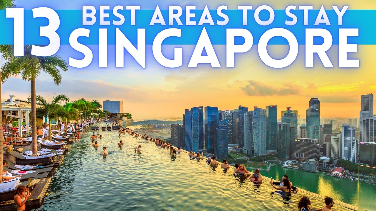 Where to Stay in Singapore 2026 4K