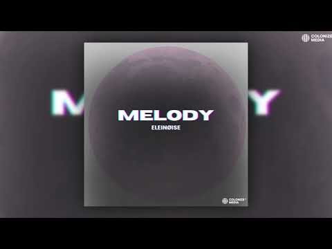 ELEINØISE - Melody