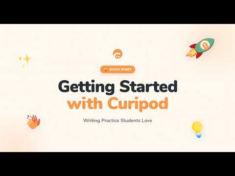 Quick Start with Curipod (July 2026)