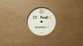333 vs. Fredex - Fracture