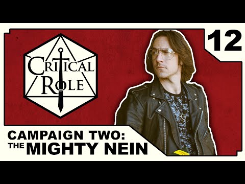 , title : 'Midnight Espionage | Critical Role: THE MIGHTY NEIN | Episode 12'
