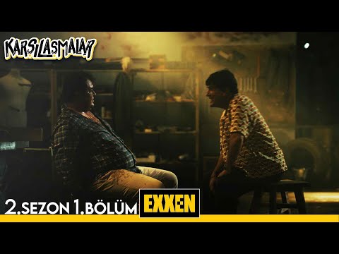 Karşılaşmalar 2. Sezon 1. Bölüm