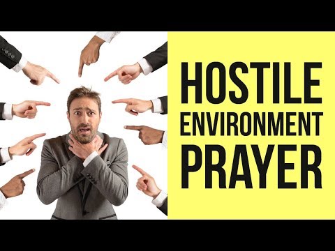 PRAYER FOR HOSTILE WORK ENVIRONMENT (Workplace Protection)