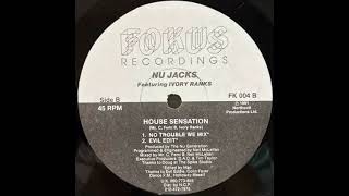 Nu Jacks - House Sensation (Evil Edit)