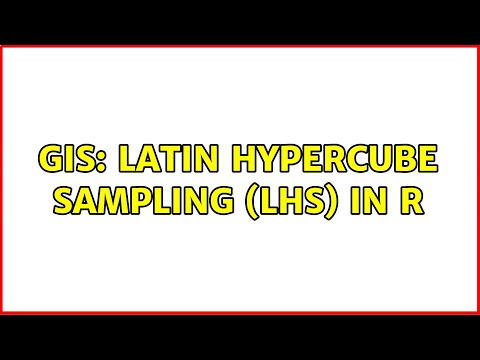 GIS: Latin Hypercube Sampling (LHS) in R
