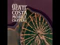 Matt Costa - Strings of Change  (Demo Length Version)