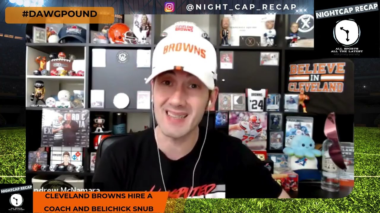 Browns Coaching Hire & Belichick HOF Snub