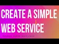 Create A Simple Web Service Asmx Web Service Part 2