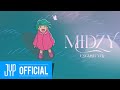 ITZY quot 믿지 MIDZY English Ver quot Lyric V ITZY quot 믿지 MIDZY English Ver quot Lyric V