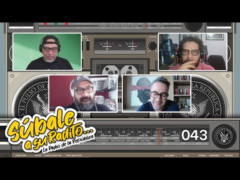 SÚBALE A SU RADITO 43 - EL PULSO DE LA REPÚBLICA