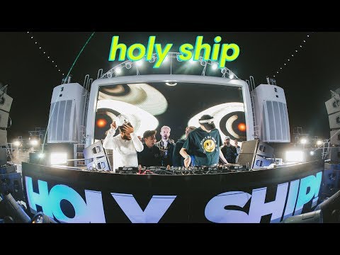 HOLY SHIP 2018- Josh Pan x Louis The Child x A-Trak x Hotel Garuda (Day 2)