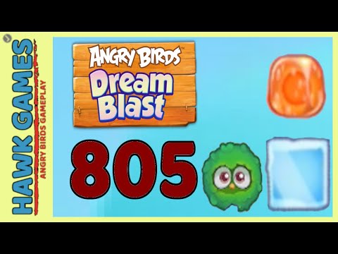 Angry Birds Dream Blast Level 805 Extreme - Walkthrough, No Boosters