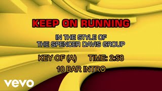 The Spencer Davis Group - Keep On Running (Karaoke)