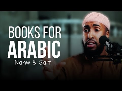 Ustadh's Book Recommendation For Arabic Sarf And Nahw || Ustadh Abdul Rahman Hassan