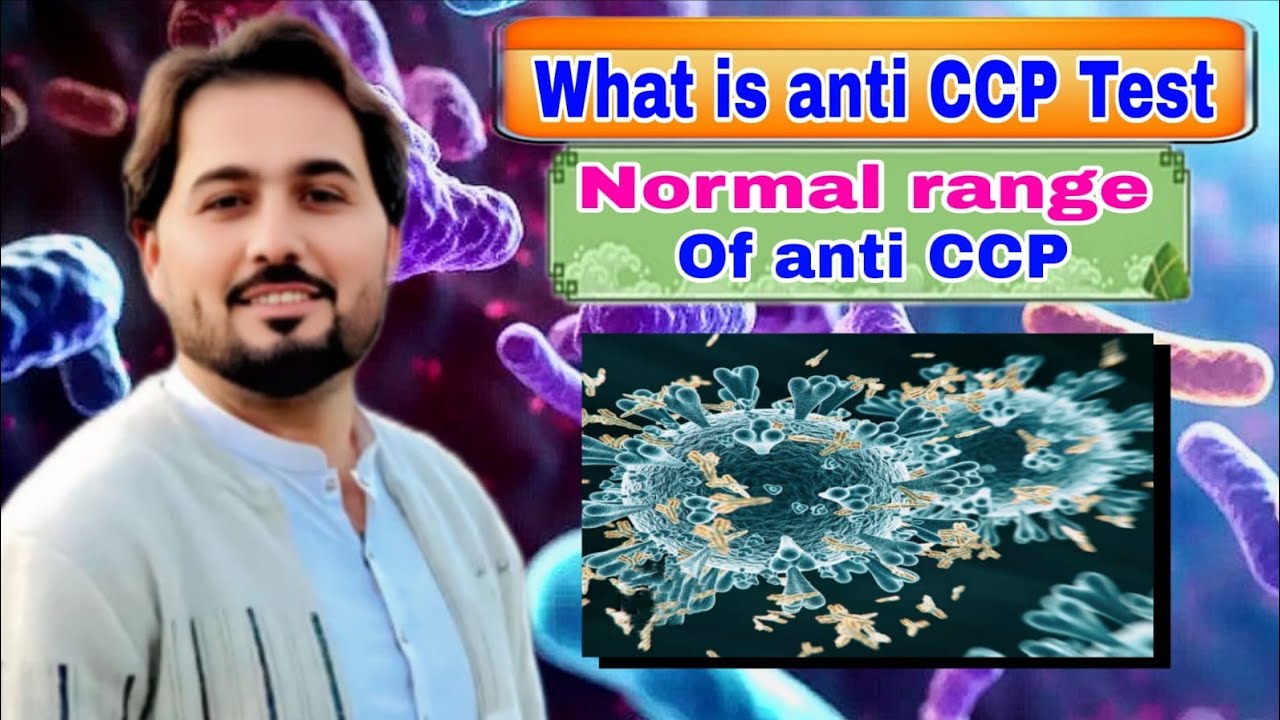 Anti-CCP Test | Rheumatoid Arthritis Diagnosis | Normal Range, Sample Collection & Tube