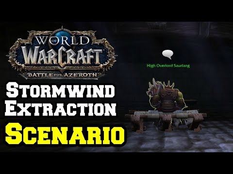 Horde Stormwind Extraction Scenario | World of Warcraft Battle for Azeroth | WoW BfA