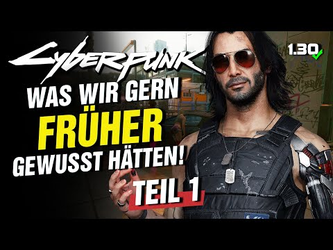 Part 1: What WE wish we had known EARLIER in CYBERPUNK 2077 - Not just for new CYBERPUNKS!