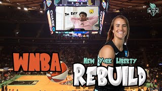 REBUILDING THE WORST TEAM IN THE WNBA! | NBA 2K21 New York Liberty Rebuild