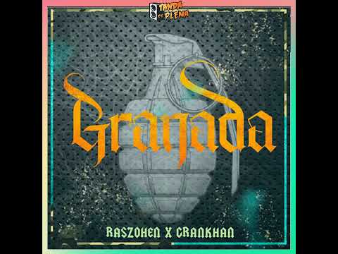 RAS ZOHEN FT. GRANKHAN - GRANADA