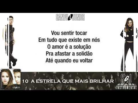 Sandy e Junior - A Estrela Que Mais Brilhar (Instrumental with BV)