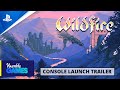 Wildfire - Launch Trailer | PS4