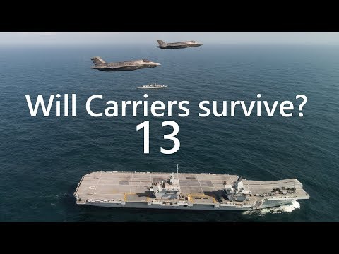 Will Carriers survive in the 21st century? - Episode 13 - Command - Modern Air / Naval Operations