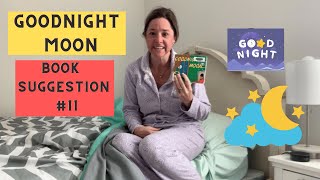 Book Suggestion #11:  Goodnight Moon Working on Language with Speech Delay Children-Night Routine