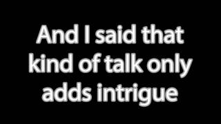 Temptation Greets You Like Your Naughty Friend Lyrics