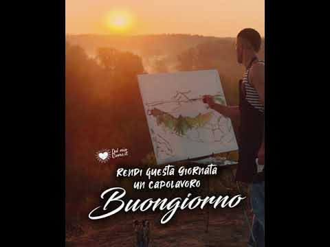 Rendi questa giornata un capolavoro. Buongiorno
