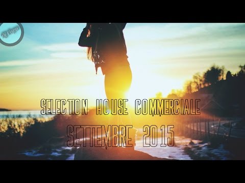 Selection House Commerciale - Settembre 2015 - Dj Capu