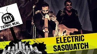 Electric Sasquatch - ARTE Y VIDA (Bloke 1) - Tiempo Real, de Verdad ! - Cali, Colombia