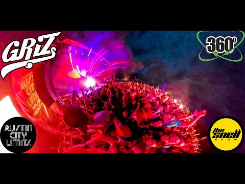 VR/360 Griz Live - Bustin' Out - Austin City Limits 2019