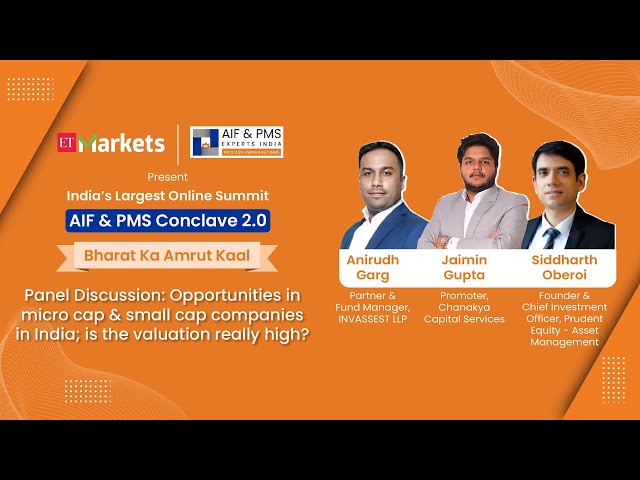 Panel Discussion: Opportunities In Micro Cap & Small Cap Companies In India | AIF & PMS Conclave 2.0