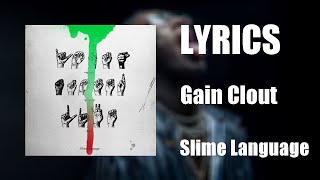Young Thug - Gain Clout (Lyrics)