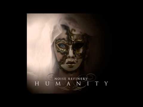 09  Con Of Man - Noise Refinery - Humanity