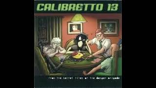 Danger Brigade - Calibretto 13
