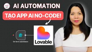 #11. Lovable + n8n MCP: Tự Động Xây App AI Trong 10 Phút Chỉ Với 1 Câu Lệnh (Không Cần Code)