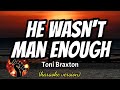 Toni Braxton - He Wasn't Man Enough (2000 / 1 HOUR LOOP)