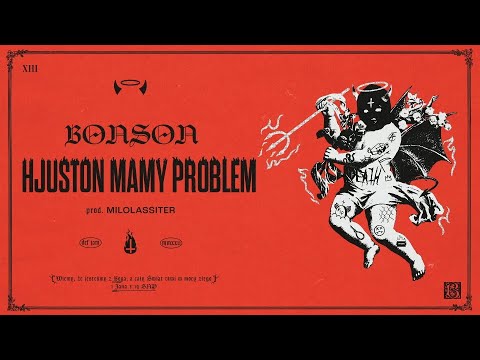 Bonson – Hjuston Mamy Problem (prod. milolassiter)
