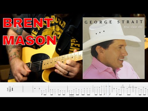 Brent Mason Solo - George Strait - I Ain't Never Seen No One Like You (TAB)