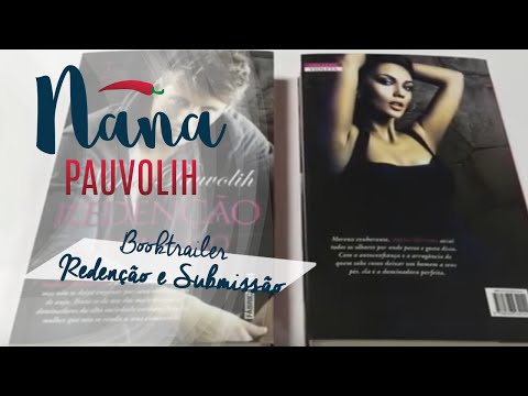 BOOK TRAILER Redeno e Submisso Por Maria Cachucha - Nana Pauvolih