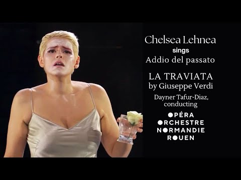 Addio del passato - La traviata - Chelsea Lehnea