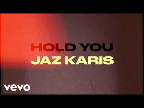 Jaz Karis - Hold you (Official Music Video)