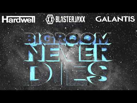Hardwell & Blasterjaxx vs Galantis - Bigroom Never Runaway Alone(Stevel Mashup)