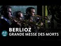 Hector Berlioz - Requiem (Grande Messe des Morts) | WDR Rundfunkchor | WDR Sinfonieorchester