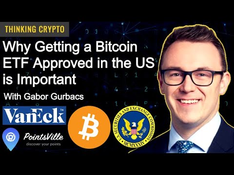Gabor Gurbacs Interview - VanEck's Bitcoin ETF - PointsVille - NFTs