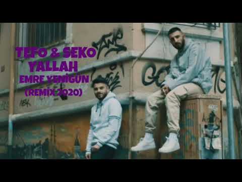Dj Emre Yenigün ft. Tefo & Seko - Yallah (Remix 2020)