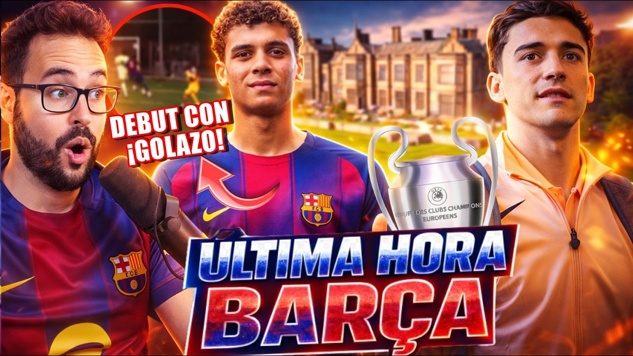 🚨ÚLTIMA HORA BARÇA: HAMZA ABDELKARIM DEBUTA con GOL - El BARÇA en NEWCASTLE con GAVI y HOTEL de LUJO