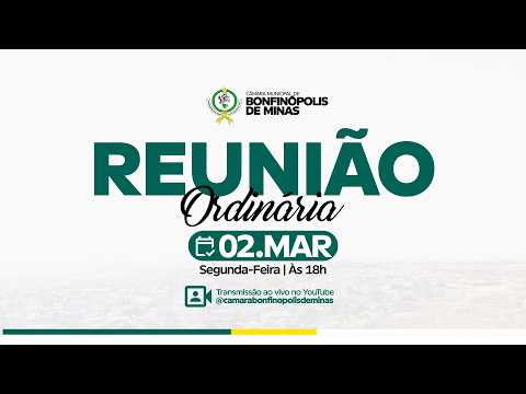 3º Reunião Ordinária da 2° Sessão Legislativa da 16° Legislatura - Dia - 02/03/2025